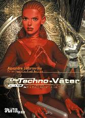Die Techno-Väter Doppelband 1+2 