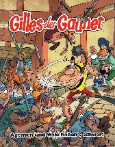 Gilles der Gauner 2