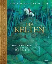 Die Kelten - Verborgene Welt der Barden und Druiden 