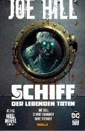 Joe Hill 
Schiff der lebenden Toten
