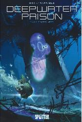 Deepwater Prison 1