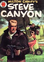 Classic Comics 9
Milton Carniff's Steve Canyon