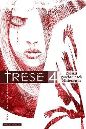 Trese 4 
Hardcover
limitiert auf 222 Expl.
inkl. signiertem Print 
(lim. Hardcover)
