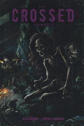 Crossed + Einhundert 1 
Hardcover
Limitiert 222 Expl.