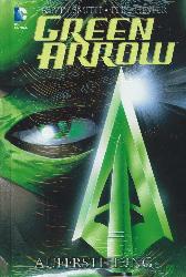 Green Arrow - Auferstehung
Hardcover
Limitiert 222 Expl.