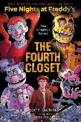 Five Nights at Freddy's 
Graphic Novel 
Der vierte Schrank