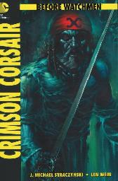 Before Watchmen:
Crimson Corsair