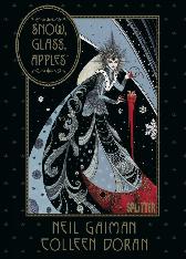 Snow, Glass, Apples 