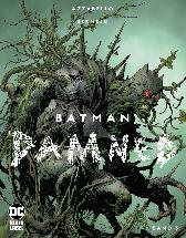 Batman - Damned 3 
Variant-Cover
Limitiert 777 Expl.