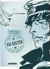 Corto Maltese Werkausgabe 4 
Die Kelten