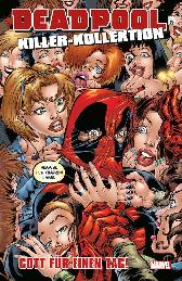 Deadpool Killer-Kollektion 9 
Hardcover
Limitiert 222 Expl.
