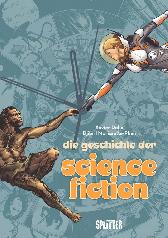 Die Geschichte der 
Science-Fiction
Neuauflage