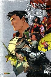 Batman und die Ritter aus Stahl 2
Hardcover
Limitiert 333 Expl.