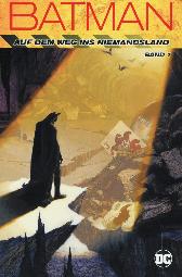 Batman 
Auf dem Weg ins Niemandsland 1
