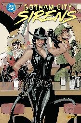 Gotham City Sirens 
Die Cowgirls von Gotham
Hardcover
Limitiert 150 Expl.