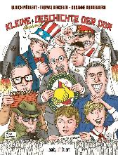 Kleine illustrierte 
Geschichte der DDR
