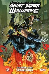 Ghost Rider und Wolverine
Waffen der Vergeltung