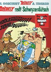 Asterix Mundart Sammelband 5 
Asterix redt schwyzerdütsch