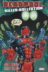 Deadpool Killer-Kollektion 5
Hardcover
Limitiert 333 Expl.