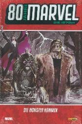 80 Jahre Marvel - Die 1970er 