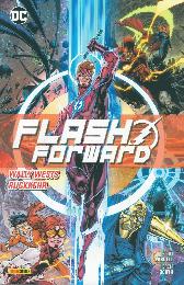 Flash Forward 
Wally Wests Rückkehr