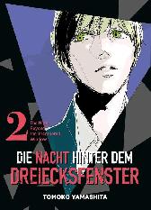 Die Nacht hinter dem Dreiecksfenster 2