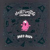 NICHTLUSTIG Cartoons 2022-2024