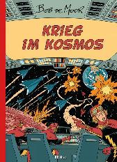 Bob de Moor -  Krieg im Kosmos 