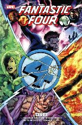 Fantastic Four - Drei 
Variant-Cover
Limitiert 222 Expl.