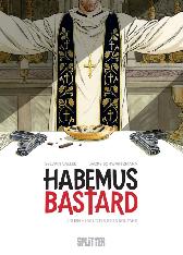 Habemus Bastard 2