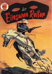 Classic Comics 18
Der Einsame Reiter