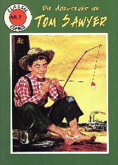 Classic Comics 7 
Die Abenteuer von Tom Sawyer