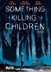 Something is killing the Children 1