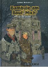 Bambule am Boul´ Mich´ 