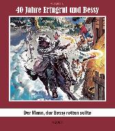 40 Jahre Ertrugul und Bessy - Ausgabe B 