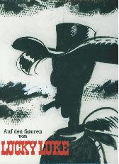 Auf den Spuren von Lucky Luke 
Limitiert/numeriert 2222 Expl.