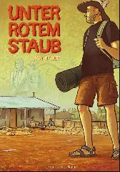 Unter rotem Staub 