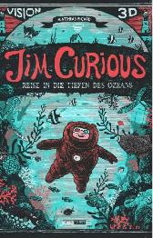 Jim Curious
Reise in die Tiefen des Ozeans