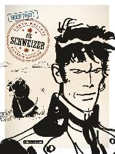 Corto Maltese Werkausgabe 11 
Die Schweizer s/w