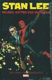 Stan Lee Anthologie - Helden, Götter und Mutanten 