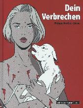 Dein Verbrechen 