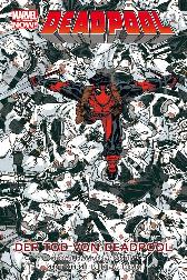 Marvel Now - Deadpool Paperback 8 
Hardcover
Limitiert 222 Expl.