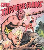 Der tapfere Hans
(lim. Nd der Reihe aus dem Lehning Verlag)