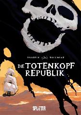 Die Totenkopfrepublik 