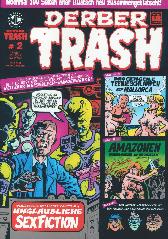 Derber Trash 2
