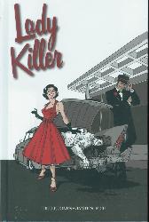 Lady Killer 1 
Hardcover
Limitiert 222 Expl.