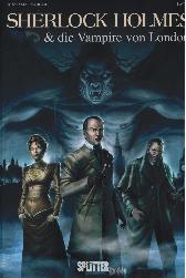 Sherlock Holmes 
Vampire von London