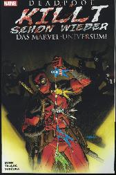 Deadpool killt schon wieder das Marvel-Universum 