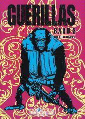 Guerillas 3 VZA
Limitiert 111 Expl.
mit signiertem Druck
und Schutzumschlag