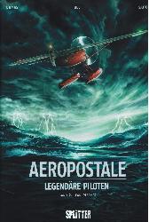 Aeropostale - Legendäre Piloten 2